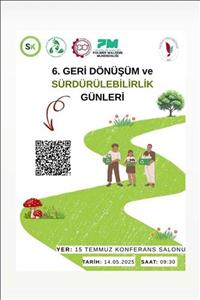 6.Geri Dönüşüm ve Sürdürülebilirlik Günleri
