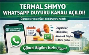 Termal SHMYO Öğrencileri İçin WhatsApp Duyuru Kanalı Açıldı